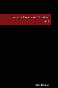 Paperback Per Una Creazione Creativa! [Italian] Book