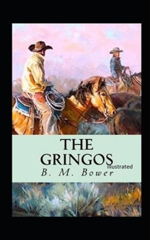 Paperback The Gringos Illustrated Book