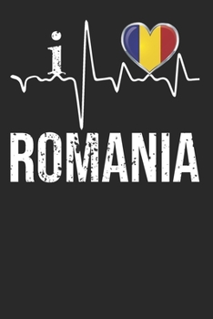 Paperback Romania: I Love Romania Heartbeat Flag For Romanian Pride Gift Book