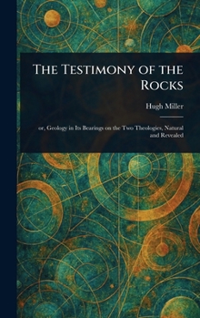 The Testimony of the Rocks