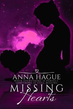 Missing Hearts - Book #2 of the Heart Series