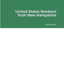 Paperback United States Senators from New Hampshire Book