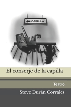 Paperback El conserje de la capilla [Spanish] Book