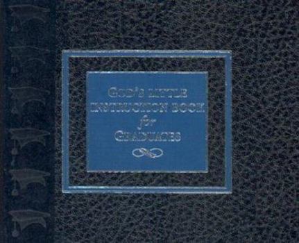 Unknown Binding God's Little Instruction Book for Graduates Deluxe Leather Book