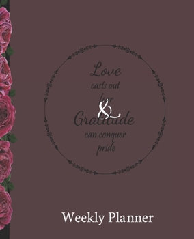 Love Casts Out Fear: Undated Lit Inspired Weekly Planner