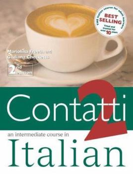 Paperback Contatti 2: An Intermediate Course in Italian Book