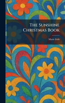Hardcover The Sunshine Christmas Book