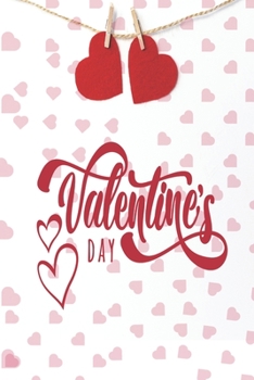 Valentine's Day: Valentine's Day Book for Kids,A Fun Activity Valentine's Day Gifts For Kids,Boys Girls,Women,Happy Valentine’s Day,gift valentines ... (gratitude Valentines Days gifts