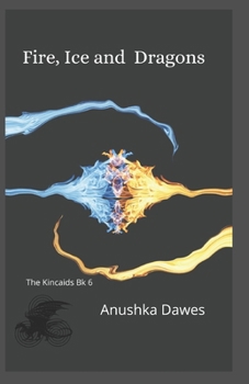Paperback Fire, Ice and Dragons Book