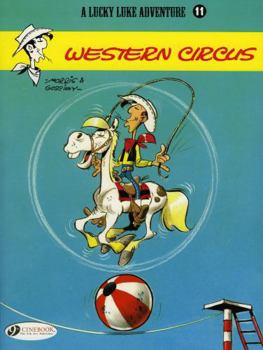 Western Circus - Book #36 of the Lucky Luke