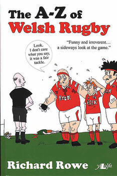 Paperback The A-Z of Welsh Rugby Book