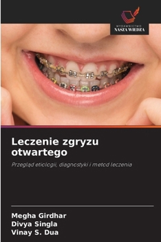 Leczenie zgryzu otwartego (Polish Edition)