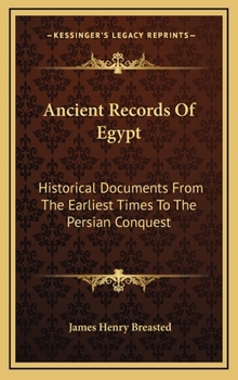 Hardcover Ancient Records Of Egypt: Historical Documents From The Earliest Times To The Persian Conquest: The Nineteenth Dynasty V3 Book
