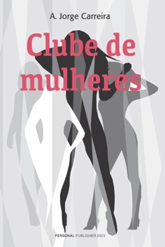 Paperback Clube de mulheres [Portuguese] Book