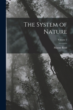 Paperback The System of Nature; Volume 2 Book