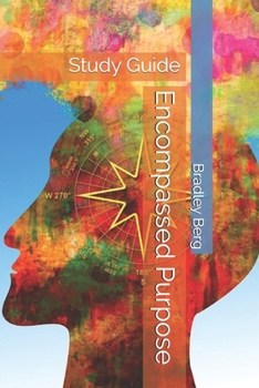 Paperback Encompassed Purpose: Study Guide Book