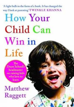 Hardcover How Your Child Can Win in Life Book