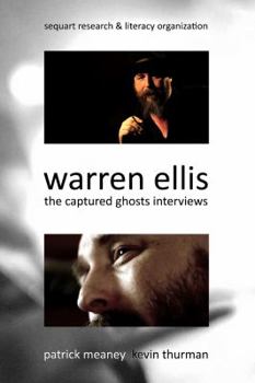 Paperback Warren Ellis: The Captured Ghosts Interviews Book