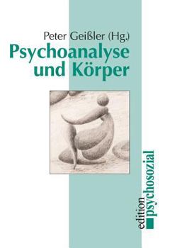 Paperback Psychoanalyse und Körper [German] Book