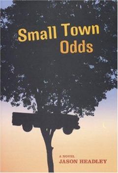 Hardcover Small Town Odds Book