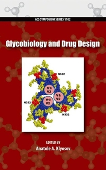 Hardcover Glycobiology and Drug Design Book