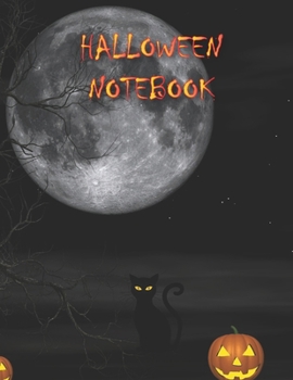 HALLOWEEN NOTEBOOK: Notebooks and Journals 110 pages (8.5"x11")