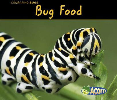 Bug Food - Book  of the Comparar Insectos