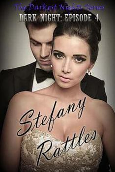 Paperback Dark Night: Episode 4: The Darkest Nights Series Book