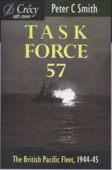 Paperback Task Force 57: The British Pacific Fleet, 1944-45 Book