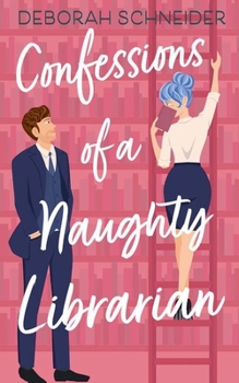Paperback Confessions of a Naughty Librarian Book