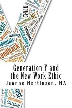 Paperback Generation Y and the New Work Ethic Book