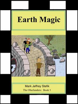 Paperback Earth Magic (The Oberlanders) Book