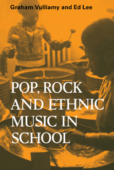 Paperback Pop, Rock and Ethnic Music in School Book