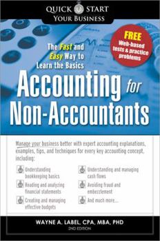 Paperback Accounting for Non-Accountants: The Fast and Easy Way to Learn the Basics Book