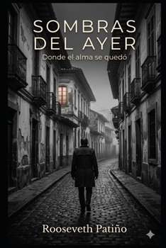 Paperback Sombras del ayer [Spanish] Book