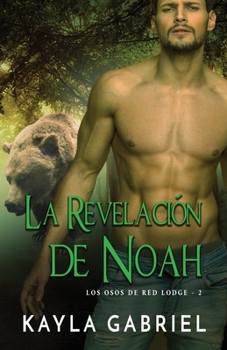 Paperback La Revelacio&#769;n de Noah: Letra grande [Spanish] [Large Print] Book