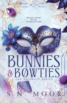 Paperback Bunnies and Bowties: The Holidate Series Book