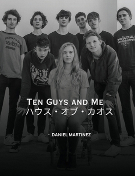 Ten Guys and Me????·??·??? (Japanese Edition)