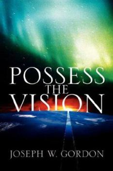 Paperback Possess the Vision Book