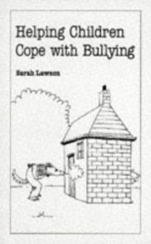 Paperback Helping Children Cope with Bullying Book