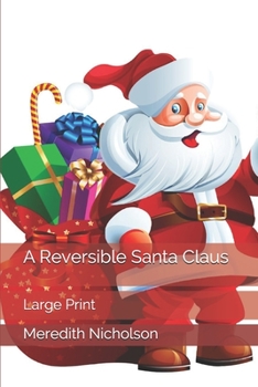 A Reversible Santa Claus: Large Print