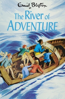The River of Adventure - Book #8 of the Adventure Series