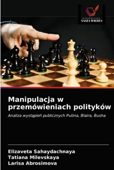 Paperback Manipulacja w przemówieniach polityków [Polish] Book