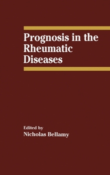 Hardcover Prognosis in the Rheumatic Diseases Book