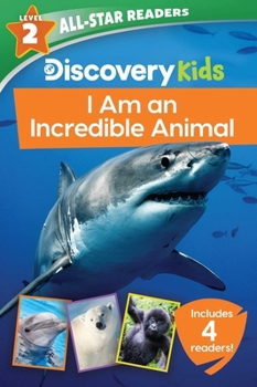 Paperback Discovery Kids All-Star Readers: I Am an Incredible Animal Level 2 Book