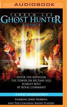 MP3 CD Jarrem Lee: Ghost Hunter - Enter the Nephilim, the Tower on Beltane Hill, Scarlet Bolt, and by Royal Command: A Radio Dramatization Book