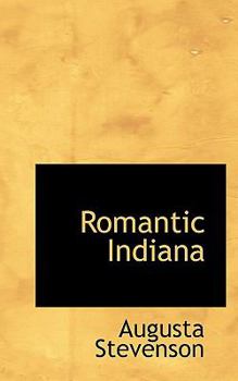 Paperback Romantic Indiana Book