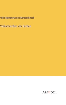 Hardcover Volksmärchen der Serben [German] Book