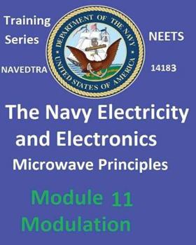 Paperback The Navy Electricity and Electronics Training Series: Module 11 Microwave Principles Book