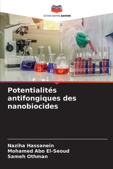 Paperback Potentialités antifongiques des nanobiocides [French] Book